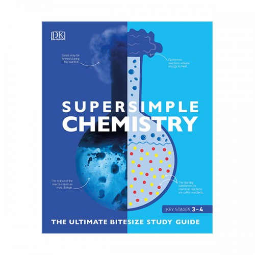 Super Simple Chemistry : The Ultimate Bitesize Study Guide (Paperback, 영국판)