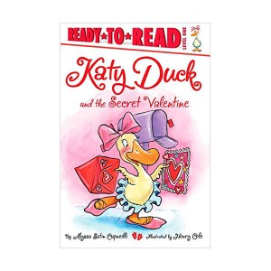 Ready to Read 1 : Katy Duck and the Secret Valentine (Paperback)