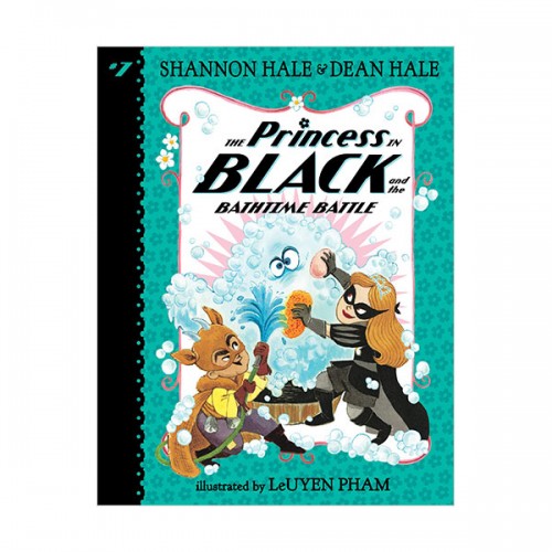 복면공주 #07 : The Princess in Black and the Bathtime Battle (Paperback)