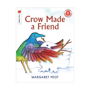 I Like to Read Level D : Crow Made a Friend (Paperback)