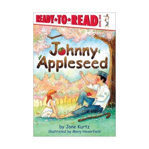 Ready to Read 1 : Johnny Appleseed (Paperback)