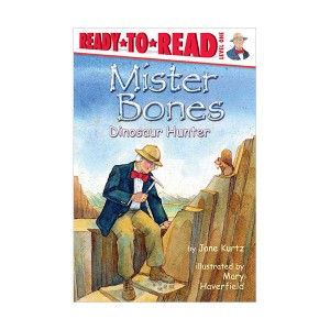 Ready to Read 1 : Mister Bones : Dinosaur Hunter (Paperback)