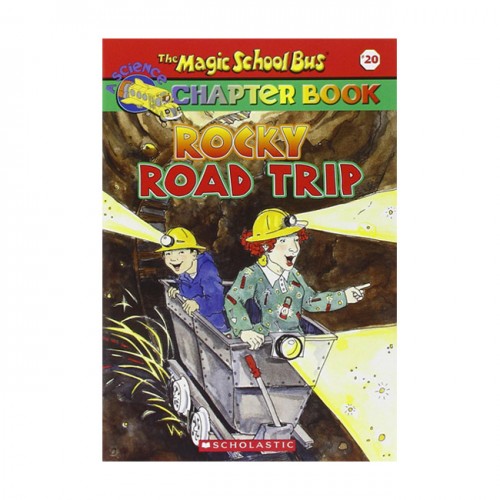 Magic School Bus Chapter Book #20 : Rocky Road Trip (Paperback)