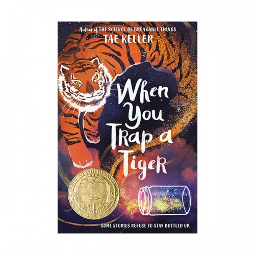 [2021 뉴베리위너] When You Trap a Tiger (Paperback)