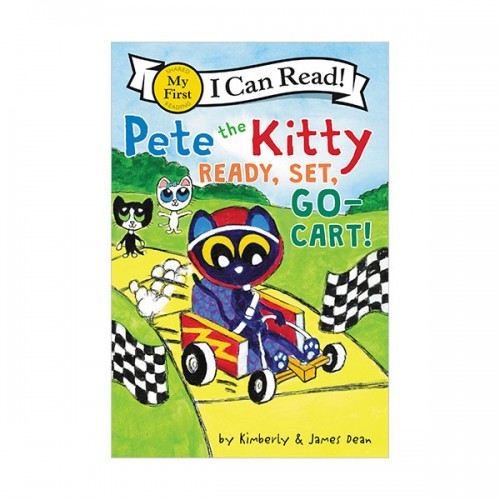  My First I Can Read : Pete the Kitty: Ready, Set, Go-Cart! (Paperback)