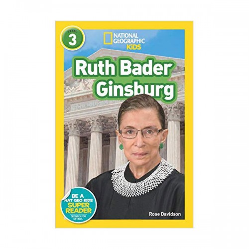National Geographic Readers 3 : Ruth Bader Ginsburg (Paperback)