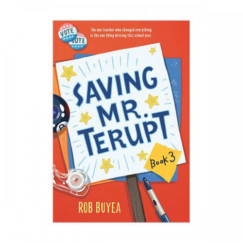 Mr. Terupt #03 : Saving Mr. Terupt (Paperback)