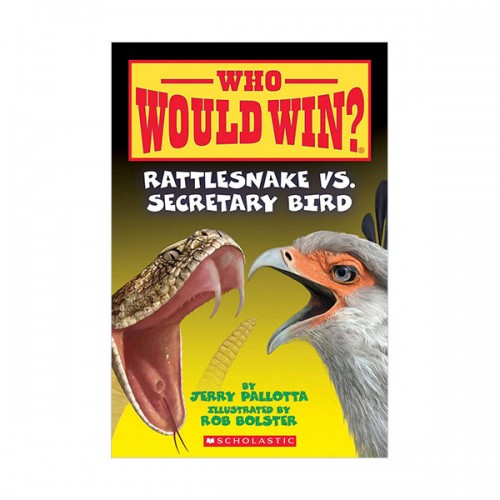 ★Spring Animal★Who Would Win? : Rattlesnake vs. Secretary Bird (Paperback)