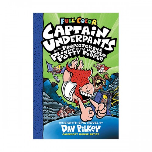 빤스맨(컬러판) #08 : Captain Underpants and the Preposterous Plight of the Purple Potty People (Paperback)
