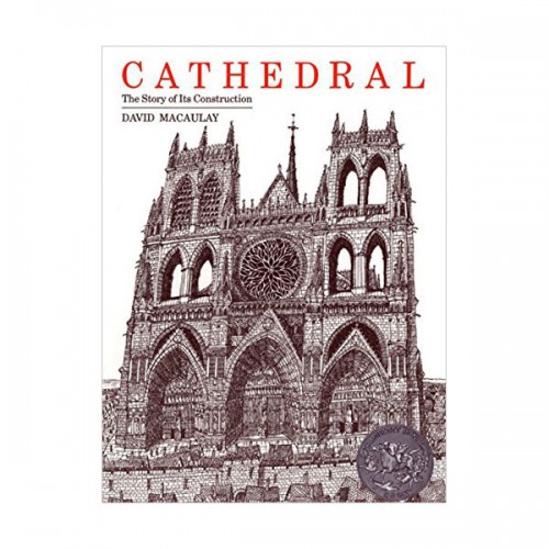 [1974 칼데콧] Cathedral : The Story of Its Construction (Paperback)