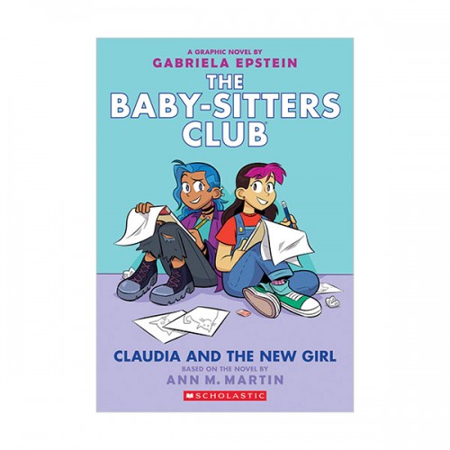 [넷플릭스] The Baby-Sitters Club Graphix #09 : Claudia and the New Girl (Paperback)