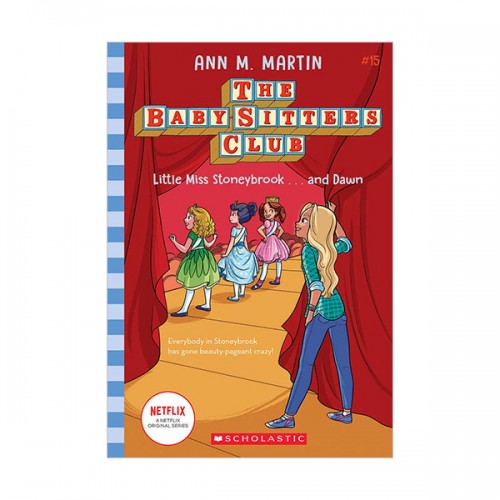 The Baby-sitters Club #15 : Little Miss Stoneybrook...and Dawn (Paperback)