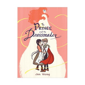 The Prince and the Dressmaker (Paperback, Graphic Novel)