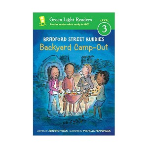 Green Light Readers Level 3 : Bradford Street Buddies : Backyard Camp-Out