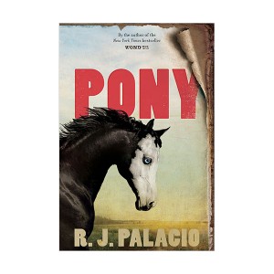 Pony (Hardcover, Deckle Edge)