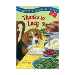Absolutely Lucy #06 : Thanks to Lucy (Paperback)