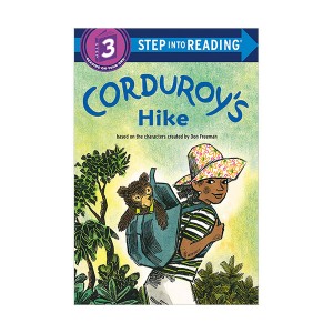 Step into Reading 3 : Corduroy's Hike (Paperback)
