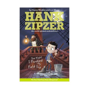 Hank Zipzer #05 : The Night I Flunked My Field Trip (Paperback)