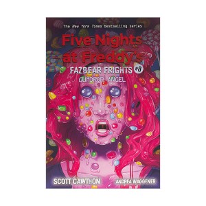 Five Nights at Freddy’s : Fazbear Frights #08 : Gumdrop Angel (Paperback)