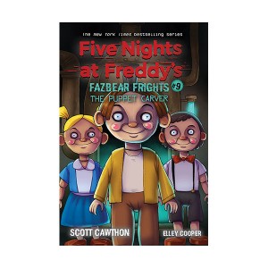 Five Nights at Freddy’s : Fazbear Frights #09 : The Puppet Carver (Paperback)