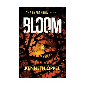 The Overthrow #01 : Bloom (Paperback)