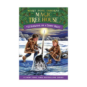 Magic Tree House #33 : Narwhal on a Sunny Night  (Paperback )