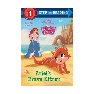 Step into Reading 1 : Disney Princess : Palace Pets : Ariel's Brave Kitten (Paperback)