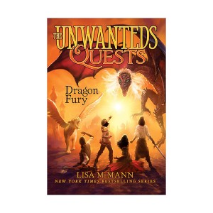 The Unwanteds Quests #07 : Dragon Fury (Paperback)