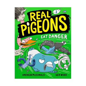 Real Pigeons #02 : Real Pigeons Eat Danger (Hardcover)