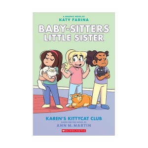 [적립금 3배★] Baby-Sitters Little Sister Graphix #04 : Karen's Kittycat Club (Paperback)