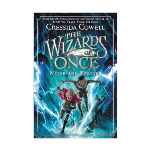 The Wizards of Once #04 : Never and Forever (Paperback)