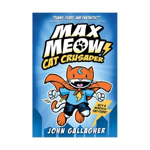 Max Meow #01 : Cat Crusader (Hardcover, Graphic Novel)
