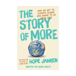 The Story of More : Adapted for Young Adults (Hardcover)