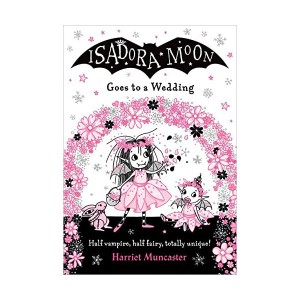 Isadora Moon (12) Isadora Moon Goes to a Wedding (paperback) (UK)