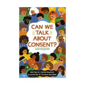 Can We Talk About Consent? 그래서, 동의가 뭐야? (Paperback, 영국판)