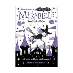 Mirabelle #02 : Mirabelle Breaks the Rules (Paperback, 영국판)