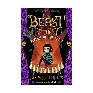 The Beast and The Bethany #02 : Revenge of the Beast (Paperback, 영국판)