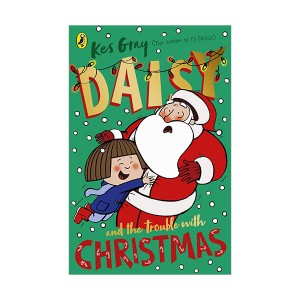Daisy and the Trouble with Christmas (Paperback, 영국판)
