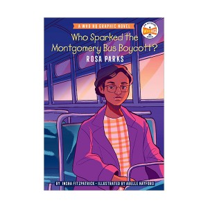 Who HQ Graphic Novels : Who Sparked the Montgomery Bus Boycott? (Paperback)