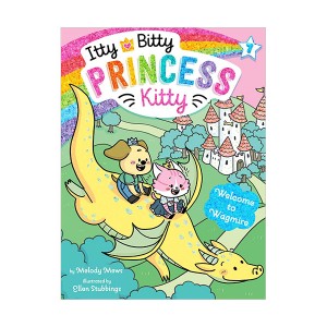 Itty Bitty Princess Kitty #07 : Welcome to Wagmire (Paperback)