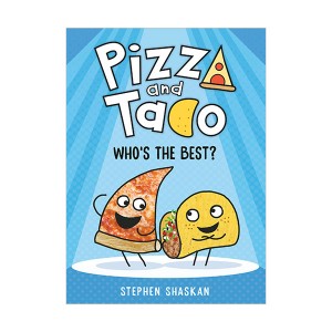 Pizza and Taco : Who's the Best? (Hardcover)