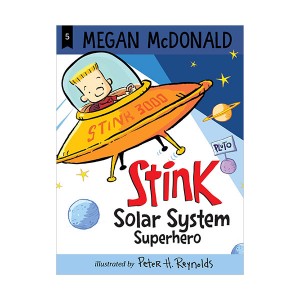 스팅크 #05 : Stink Solar System Superhero (Paperback)