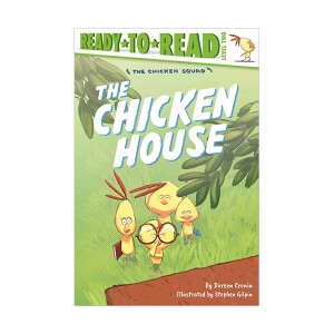 Ready to Read 2 : The Chicken Squad : The Chicken House (Paperback)