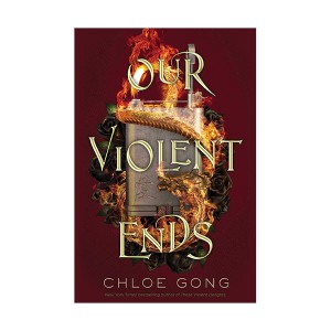 These Violent Delights #02 : Our Violent Ends (Paperback, INT)