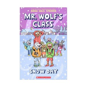 Mr. Wolf's Class #05 : Snow Day (Paperback)