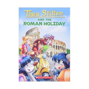Geronimo : Thea Stilton # 34 : The Roman Holiday (Paperback)
