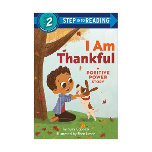 Step into Reading 2 : A Positive Power Story : I Am Thankful (Paperback)