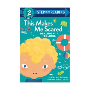Step into Reading 2 : Dealing with Feelings : This Makes Me Scared (Paperback)