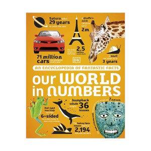 Our World in Numbers : An Encyclopedia of Fantastic Facts (Hardcover, 영국판)
