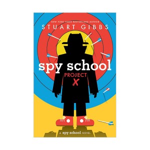 스파이 스쿨 #10 : Spy School Project X (Hardcover)